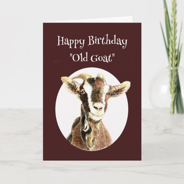 Happy Birthday Old Goat "Over the Hill" Humor Card (Front)