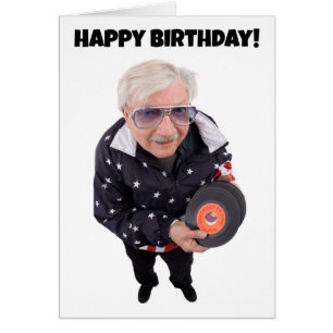 Happy Birthday Oldie But A Goodie Cards