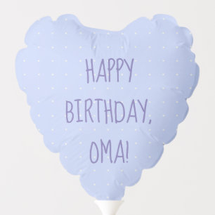 Happy Birthday, Oma! Balloon