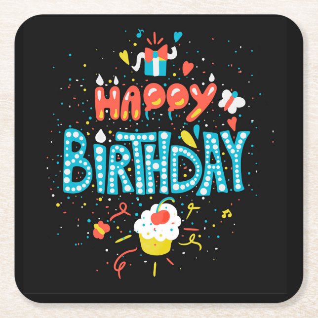 Happy Birthday on Black Square Paper Coaster (Front)