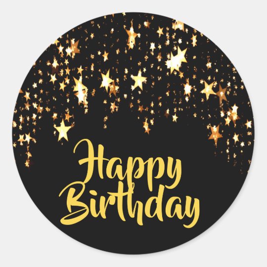 Happy birthday on black with shining stars classic round sticker ...