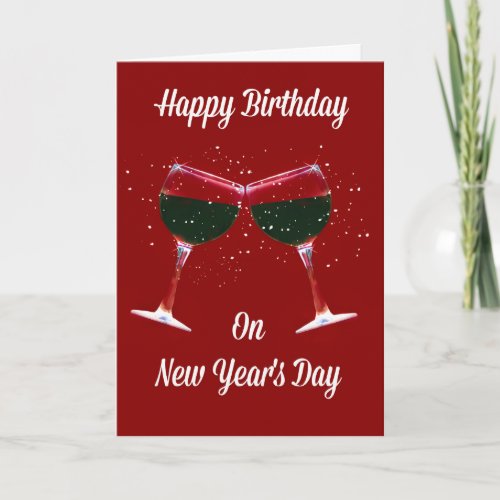 Happy Birthday on News Years Eve Wine Glasses Card
