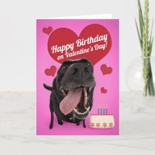 Happy Birthday on Valentine's Day Cute Dog Holiday Card