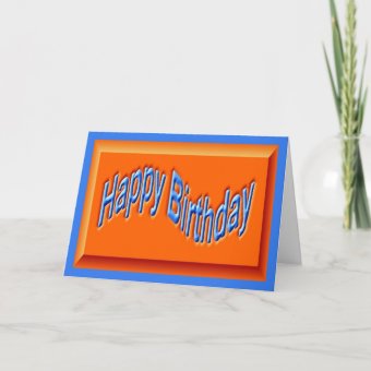 Happy Birthday orange blue Birthday wishes Card | Zazzle