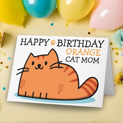 Happy Birthday Orange Cat Mom