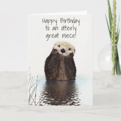 Happy Birthday Otterly Great Niece Card