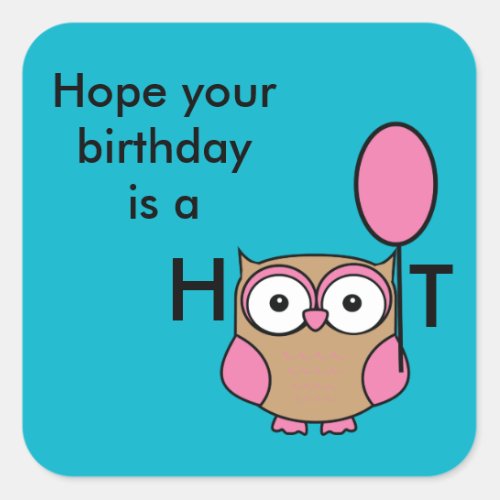 Happy Birthday Owl Pink and Tan Square Sticker
