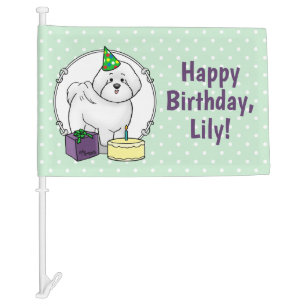 Happy Birthday Party Bichon Frise Dog - Cute Car Flag