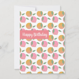 Happy Birthday Peaches and Oranges Fruity Card