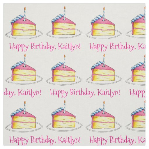 Happy Birthday Personalized Bday Cake Slice Pink Fabric