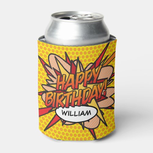 HAPPY BIRTHDAY Personalized Fun Modern Can Cooler
