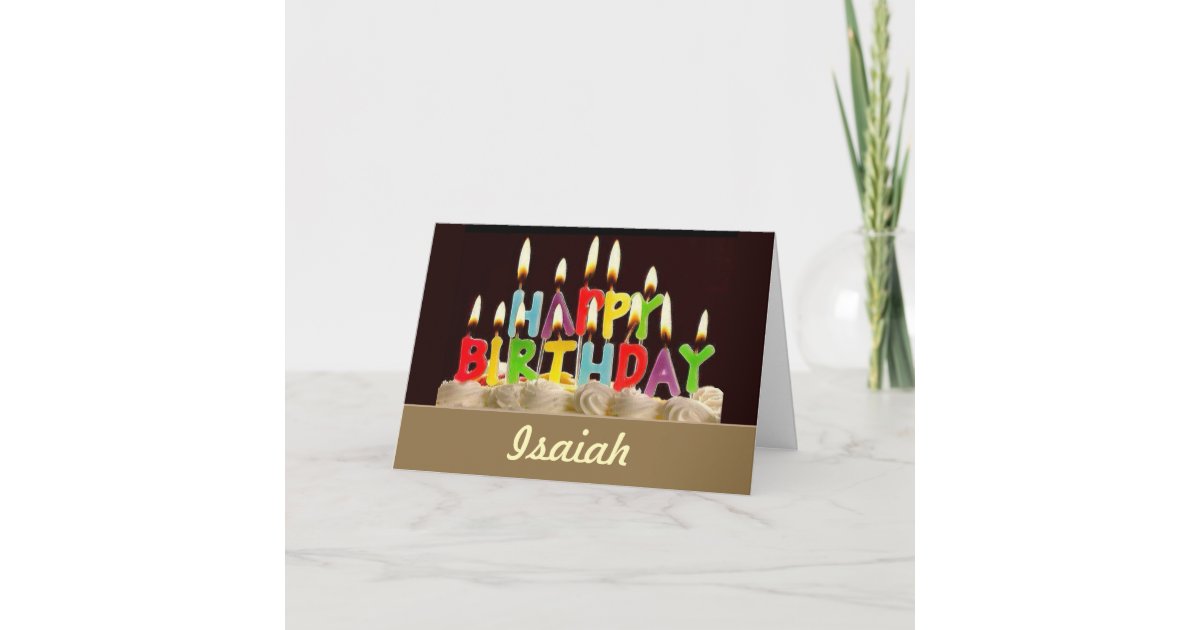 Happy Birthday Personalized Isaiah Card Zazzle