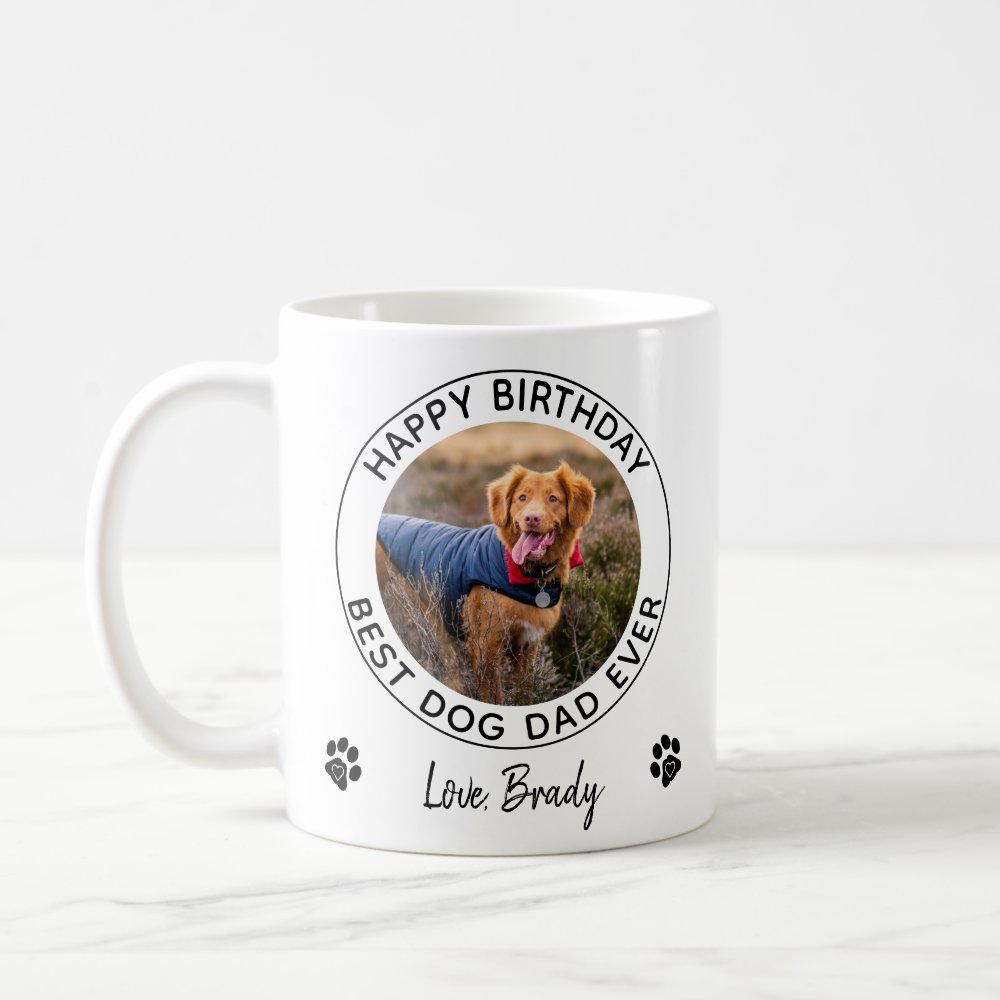 Discover Happy Birthday Custom Pet Photo - Best Dog Dad Ever Coffee Mug