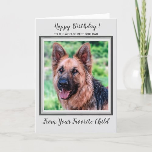 Happy Birthday _ Pet Photo _ Worlds Best Dog Dad Card
