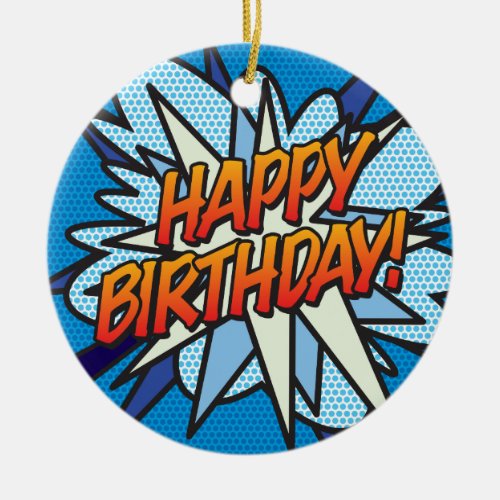 HAPPY BIRTHDAY Photo Fun Retro Comic Book Ceramic Ornament