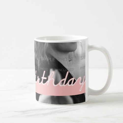 Happy Birthday Photo Pink White Cutout Text Design Coffee Mug