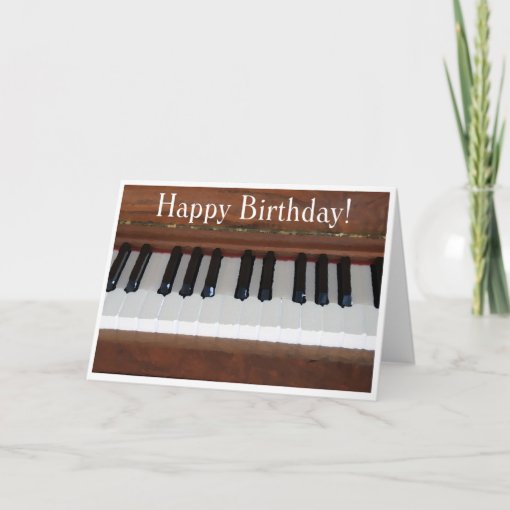 Happy Birthday Piano Card | Zazzle