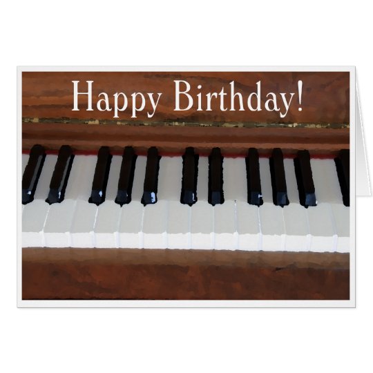 Happy Birthday Piano Card | Zazzle.com