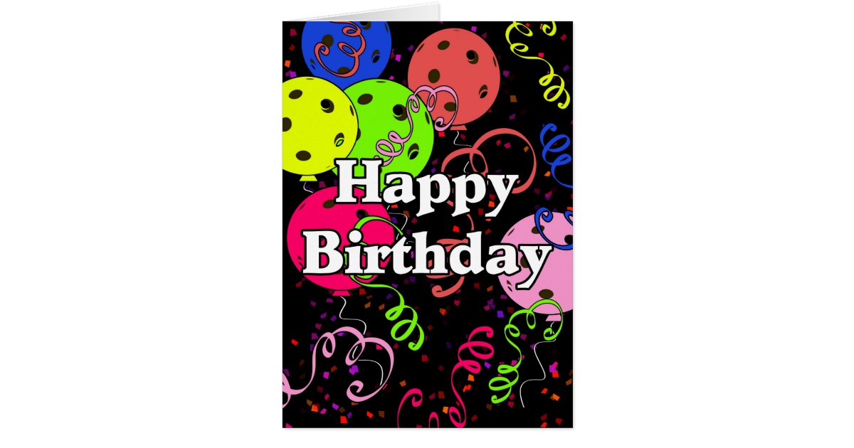Happy Birthday Pickleball Balloons Confetti Black | Zazzle