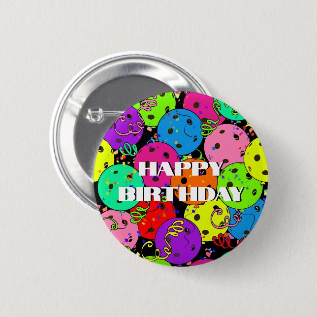 Happy Birthday Pickleball Balloons Confetti Black Button (Front & Back)