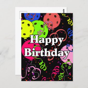 Happy Birthday Pickleball Balloons Confetti Black Postcard | Zazzle