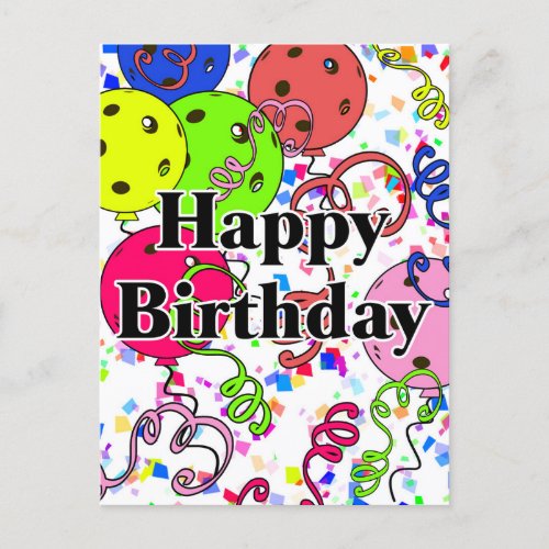 Happy Birthday Pickleball Balloons Confetti White Postcard