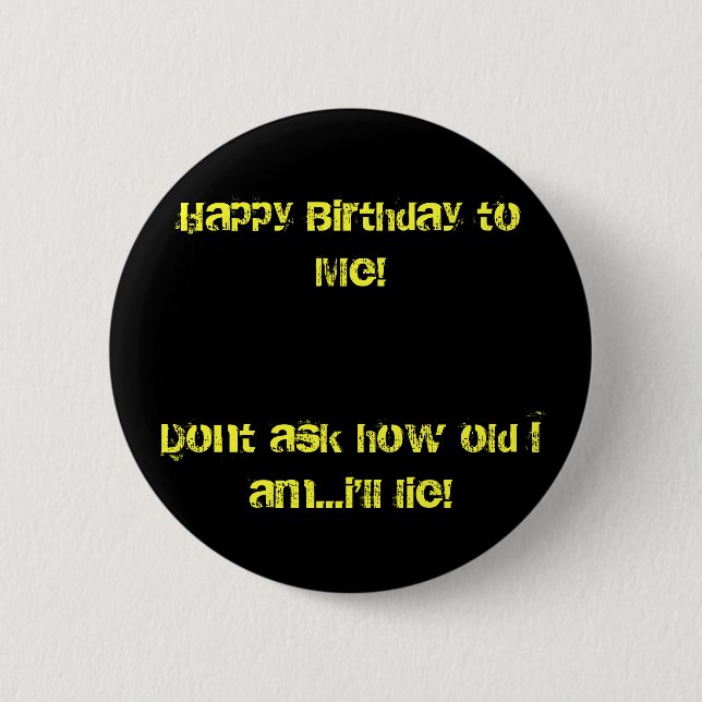 happy birthday pinback button (Front)