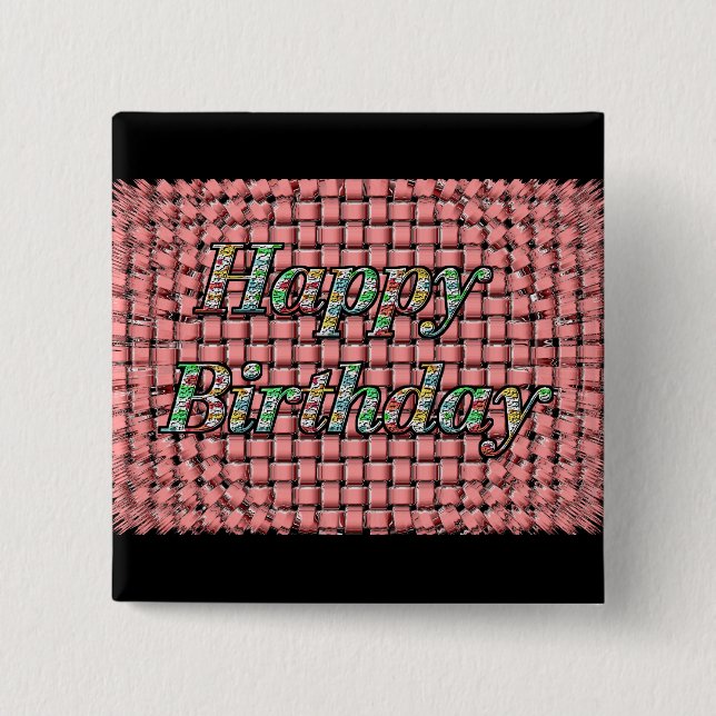 Happy Birthday Pinback Button (Front)