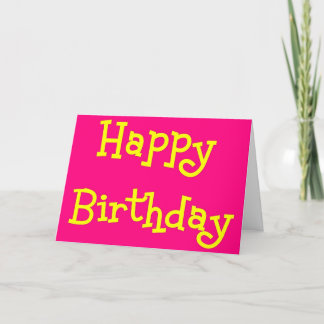Happy Birthday   pink and yellow fun card