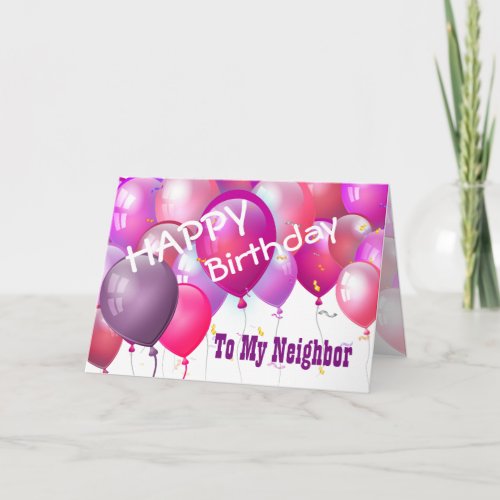 Happy Birthday Pink Balloons with Role NEIGHBOR Card