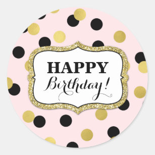 Happy Birthday Pink Black Gold Confetti Classic Round Sticker