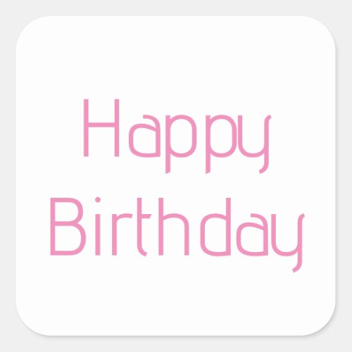 Happy Birthday Pink Custom Color Simple Cute 2024 Square Sticker