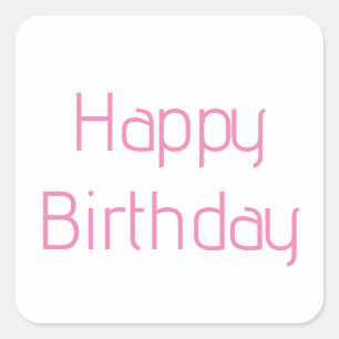 Happy Birthday Pink Custom Color Simple Cute 2024 Square Sticker