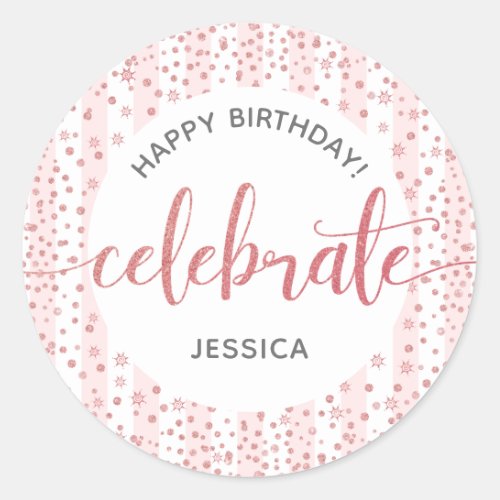 Happy Birthday Pink Glitter Script White Stripes Classic Round Sticker
