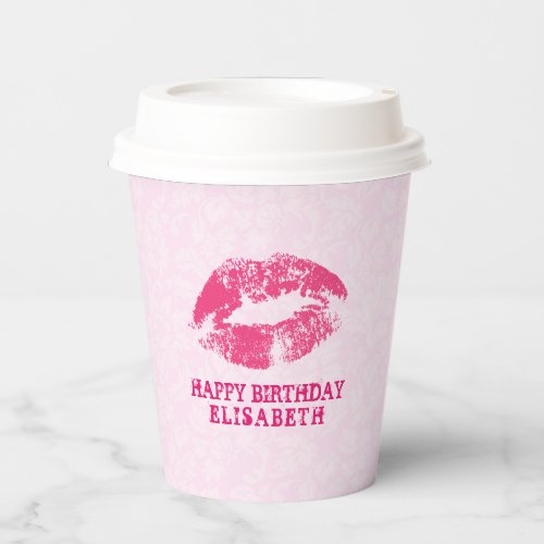 Happy Birthday_ Pink Lips On Pink Damask Paper Cup