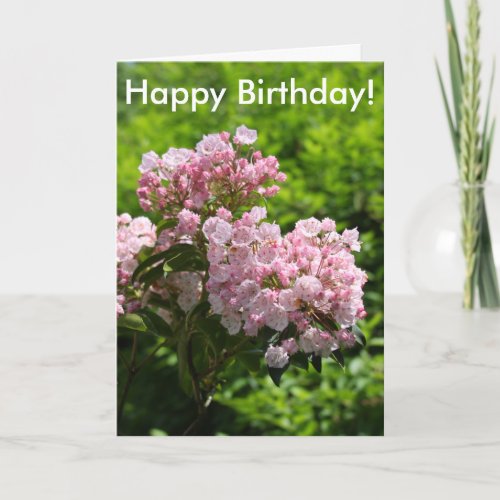 Happy Birthday Pink Mountain Laurel Flowers Card