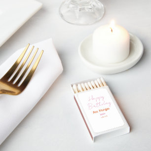 HAPPY BIRTHDAY PINK ORANGE NAME SIMPLE YEAR PLACE MATCHBOXES