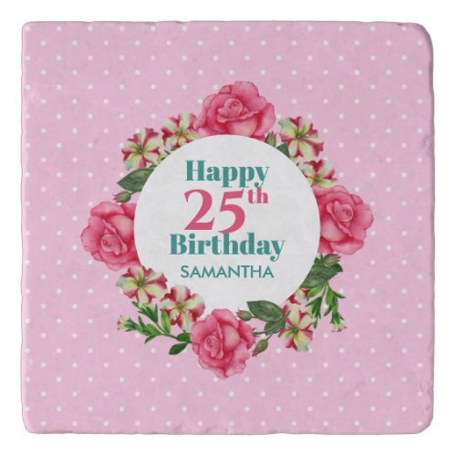 Happy Birthday Pink Rose Red White Petunia Polka Trivet