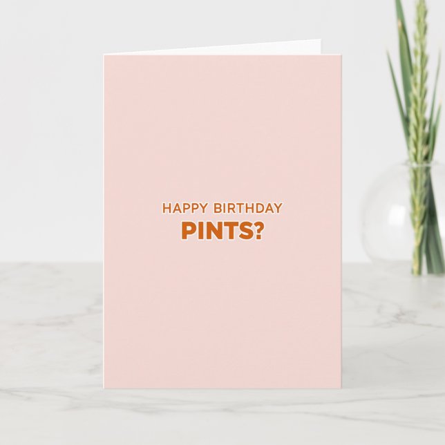 Happy Birthday Pint Invitation Card (Front)