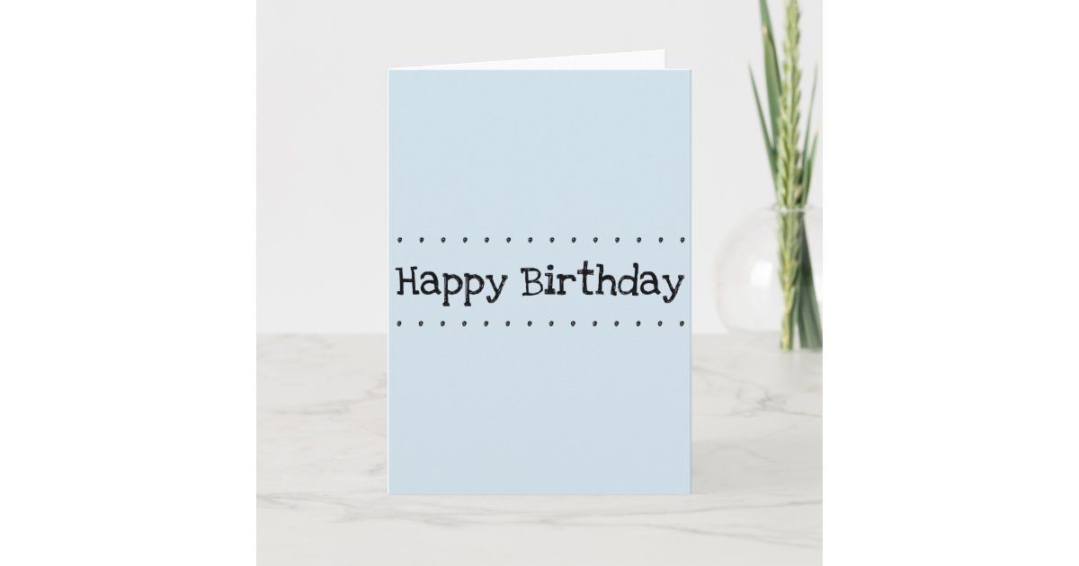 Happy Birthday Plain Design Card | Zazzle.com