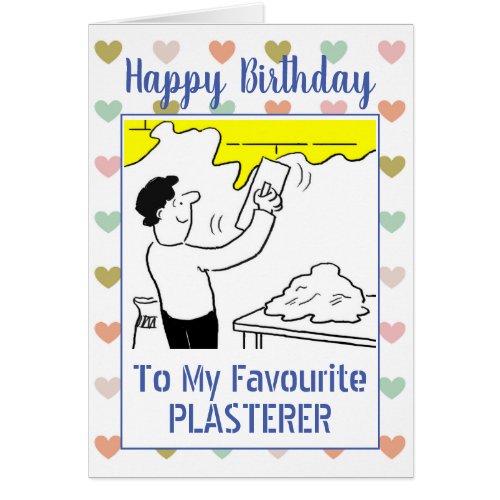 Happy Birthday Plasterer