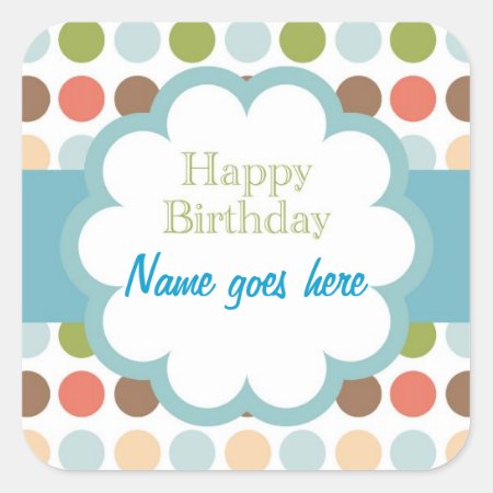 Happy Birthday (poka Dots) Square Sticker