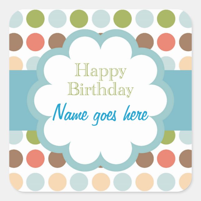 Happy Birthday (poka dots) Square Sticker (Front)