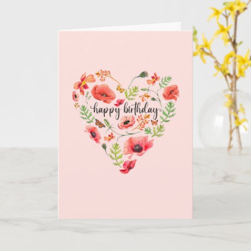 Happy Birthday _ Poppy Floral Heart  Card