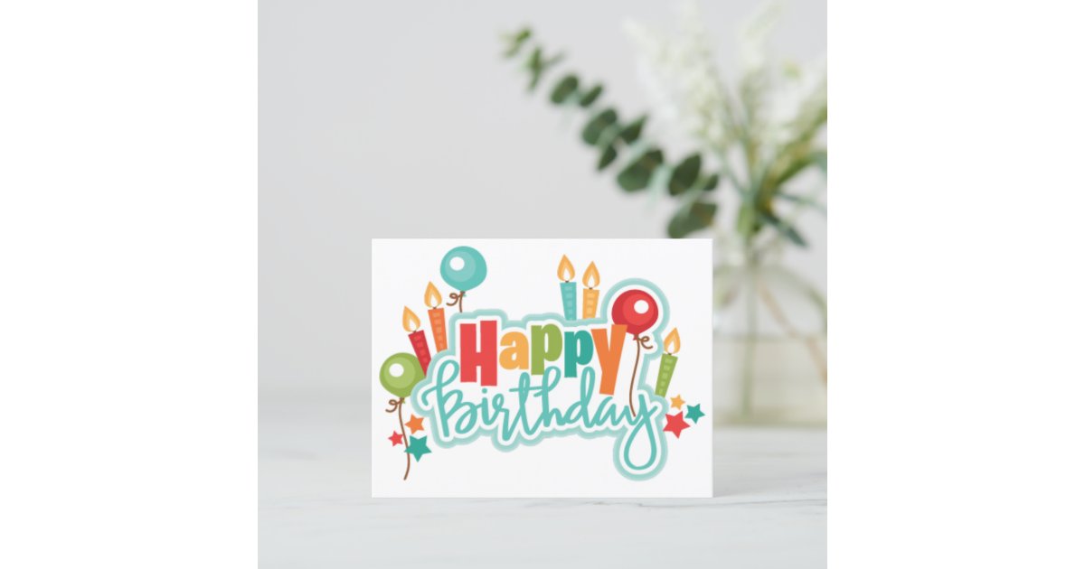 Happy Birthday Postcard | Zazzle
