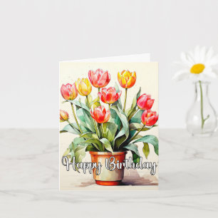 Happy Birthday Potted Blooming Tulip Flowers Card