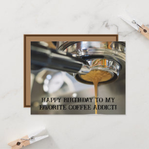 Happy Birthday Pouring Espresso Coffee Machine Card