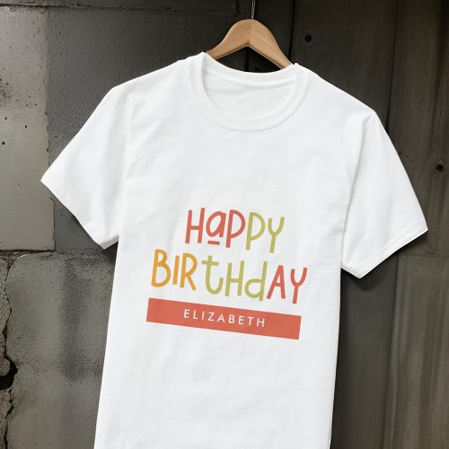 Happy Birthday Preppy Playful Fun Simple Greeting T_Shirt