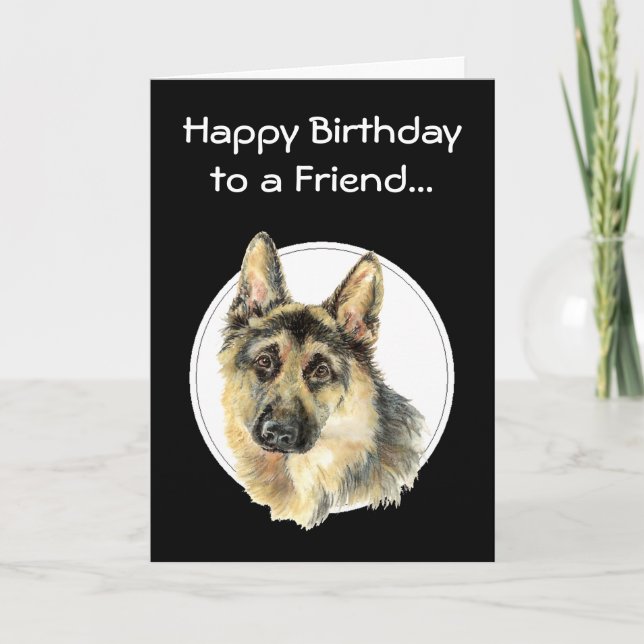 Happy Birthday Priceless Friend, German Shepherd Card (Front)
