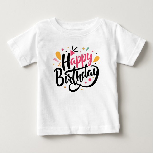 Happy birthday Print Modern White T-shirt  (Front)
